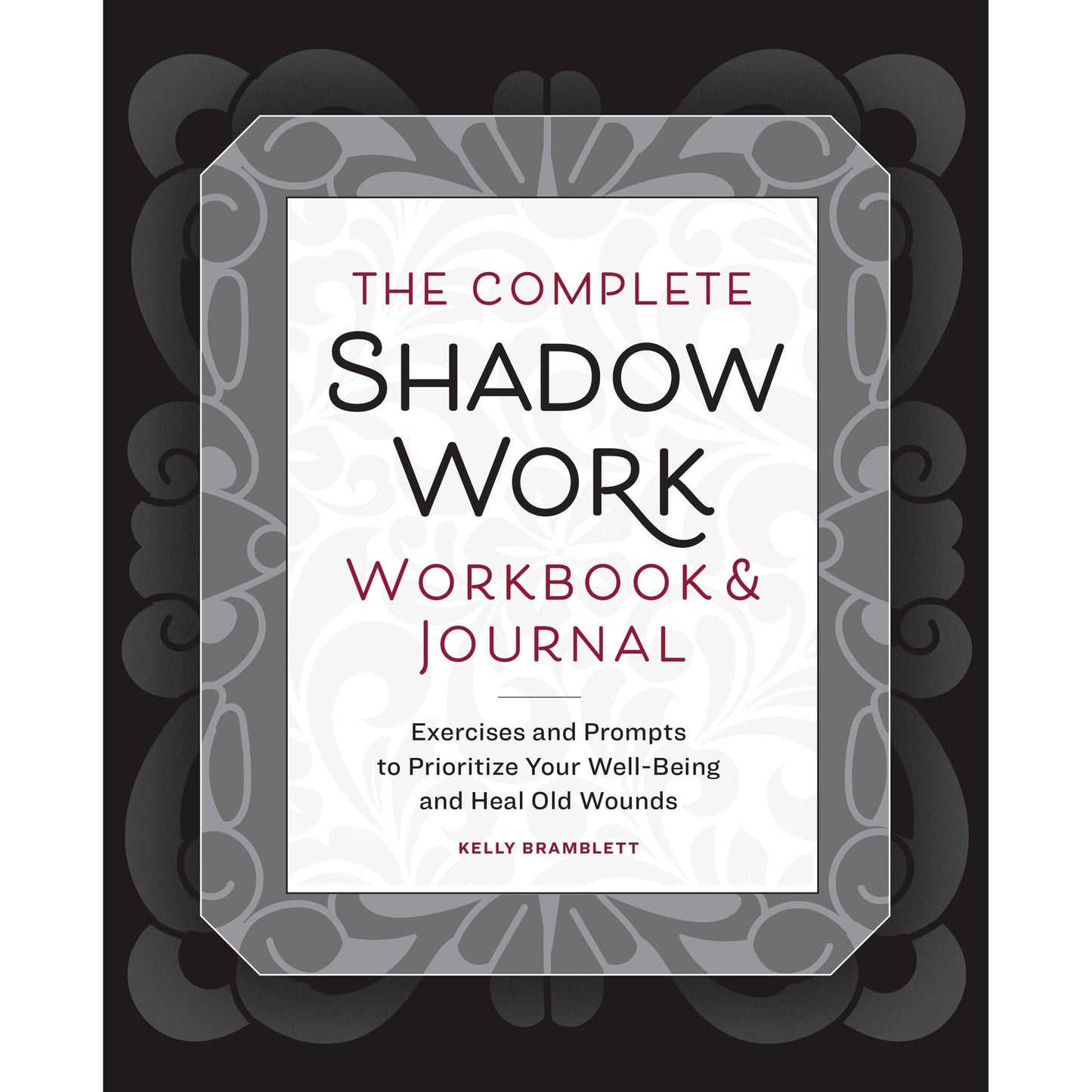 Complete Shadow Work Workbook & Journal with Guided Prompts for Self-Reflection