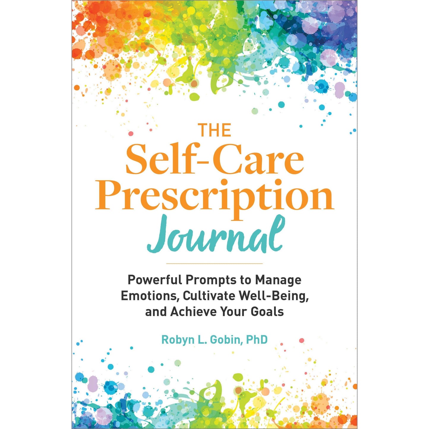 Self-Care Prescription Journal with Guided Prompts for Reflection & Balance