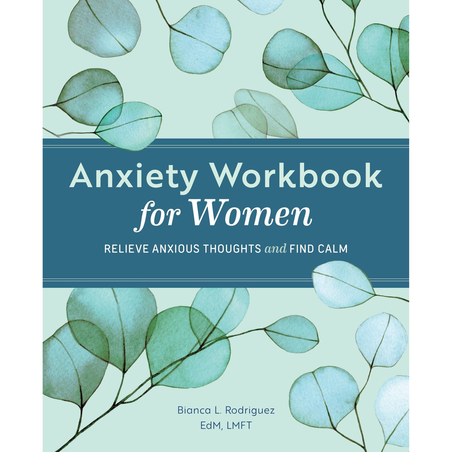 Anxiety Workbook for Women with Guided Prompts for Calm, Awareness & Confidence