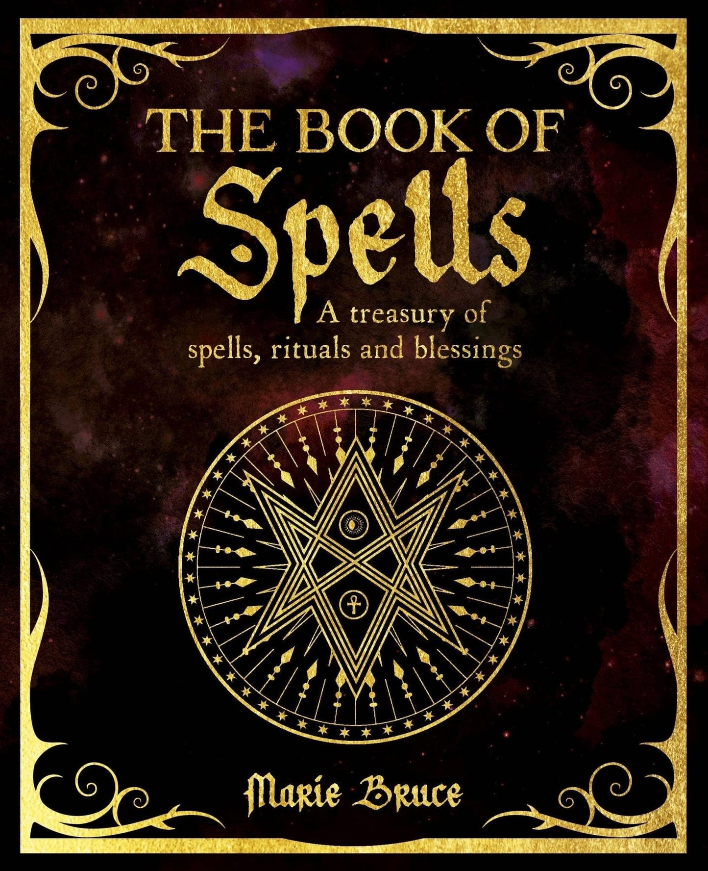 Book Of Spells (The Mystic Arts Handbooks) Book Of Spells (The Mystic Arts Handbooks)