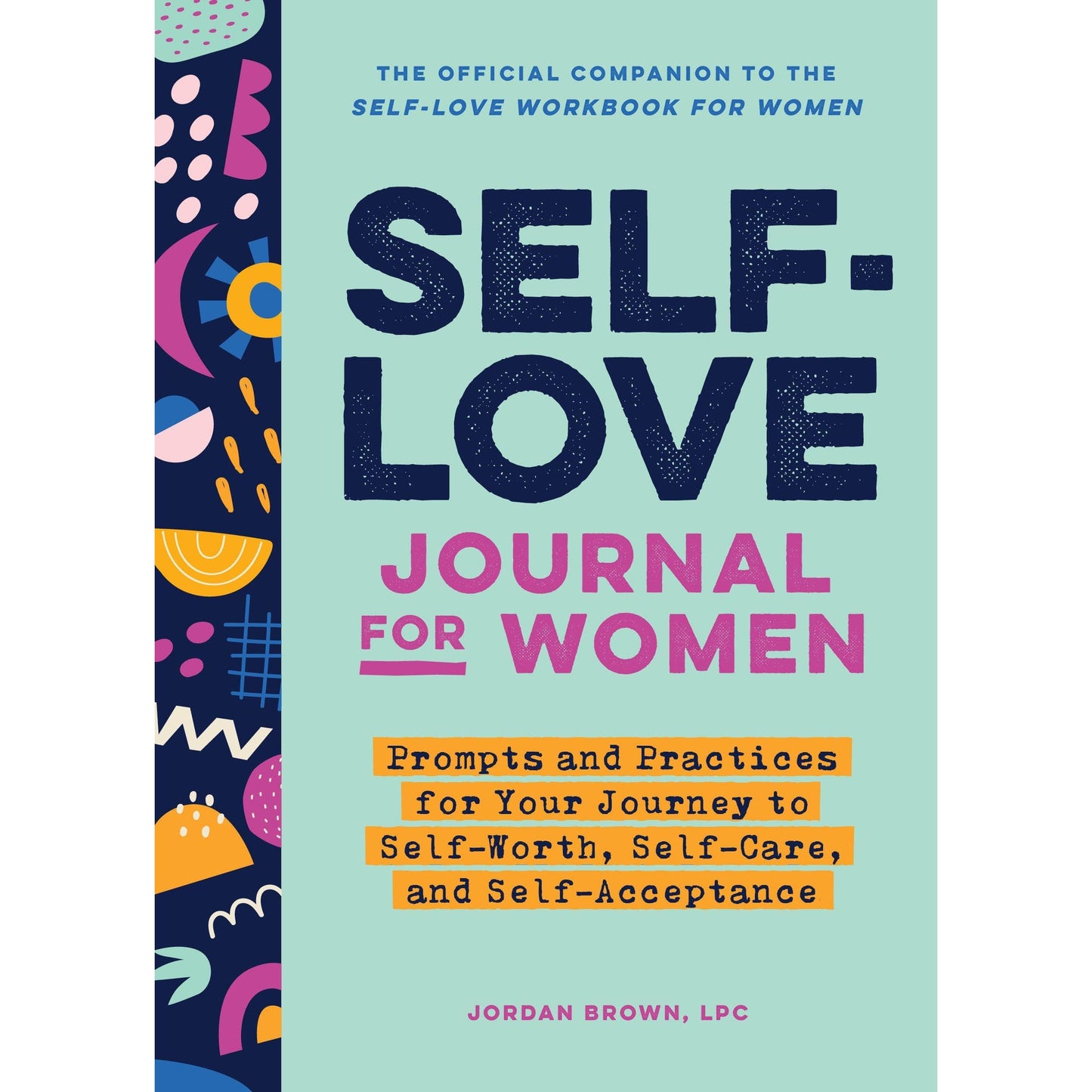 Self-Love Journal for Women with Guided Prompts for Reflection & Confidence