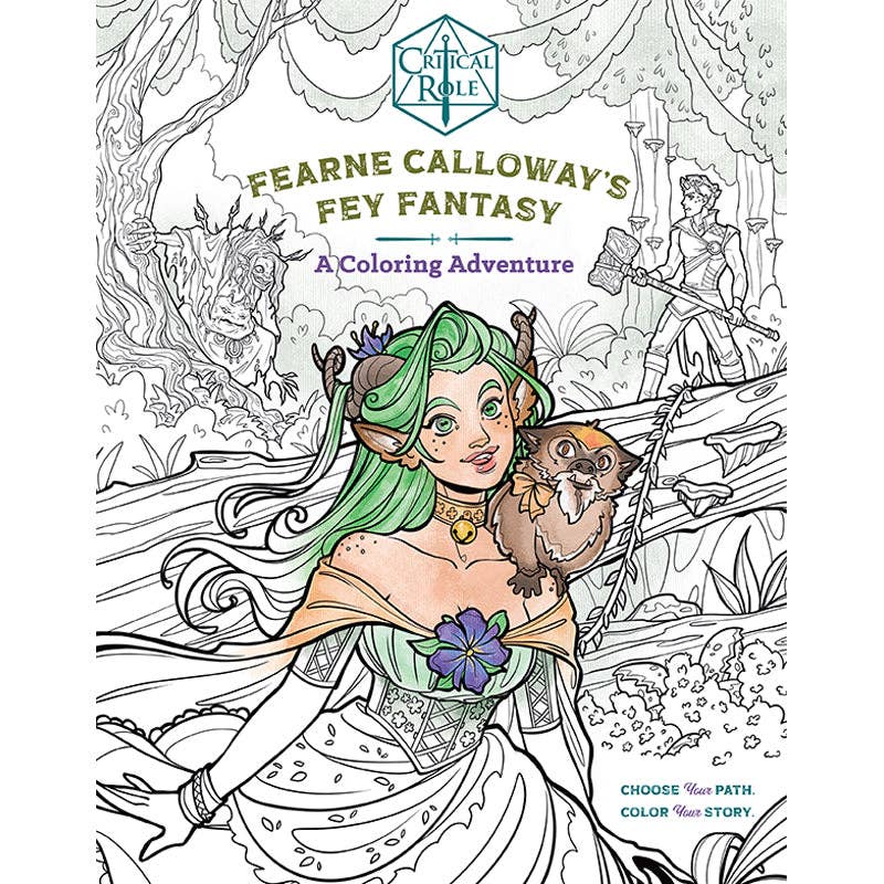Critical Role Fearne Calloway’s Fey Fantasy – Choose Your Own Adventure Coloring Book