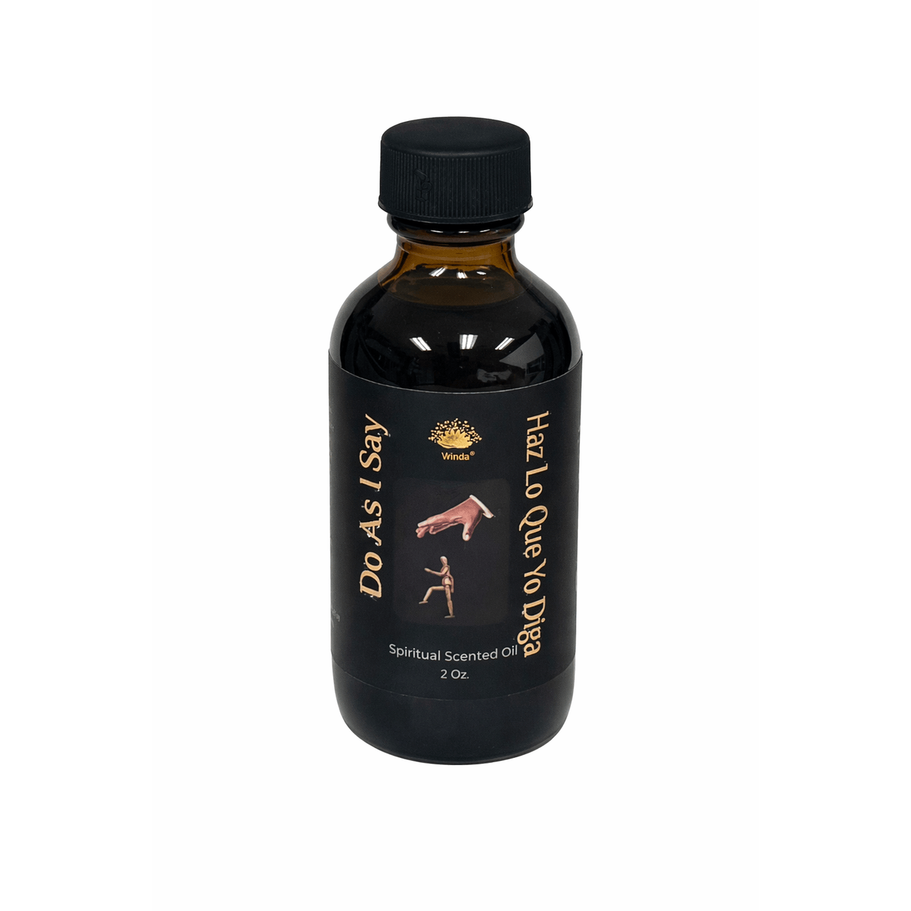 Do As I Say Spiritual Scented Oil – 2 oz