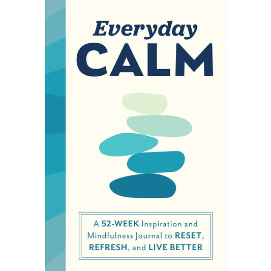 Everyday Calm Guided Reflection Journal for Mindfulness & Inner Balance