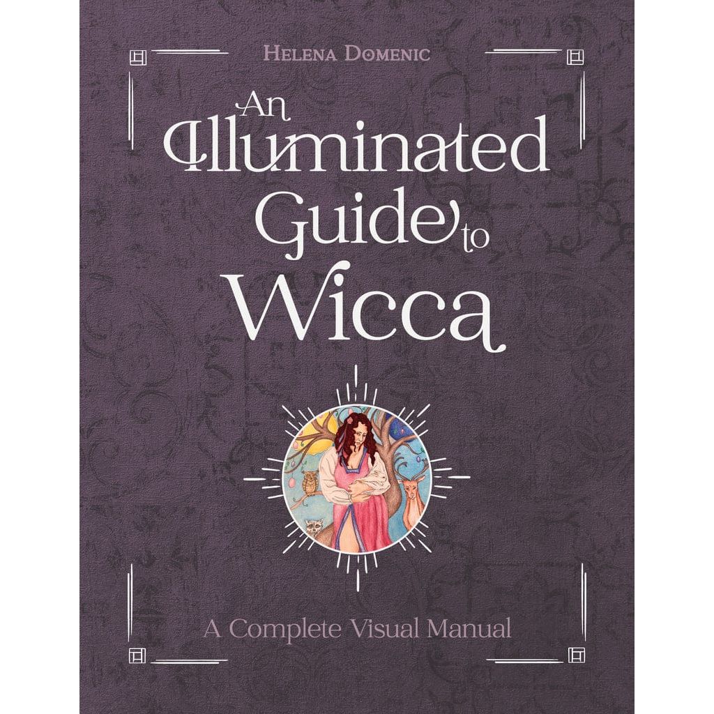 An Illuminated Guide to Wicca – Complete Visual Manual for Wiccans & Pagans - Authentic Occult and Witchcraft Supply Image