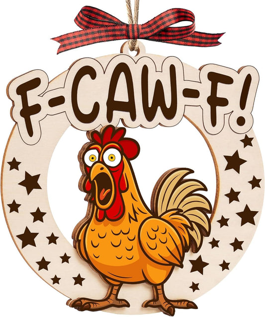 Funny F-Caw-F Chicken Ornament | Adult Gag Gift for Xmas