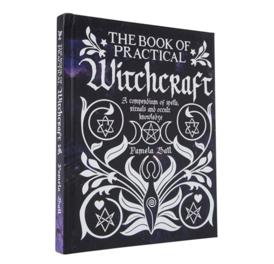 Book Of Practical Witchcraft: Compendium of Spells, Rituals Book Of Practical Witchcraft: Compendium of Spells, Rituals